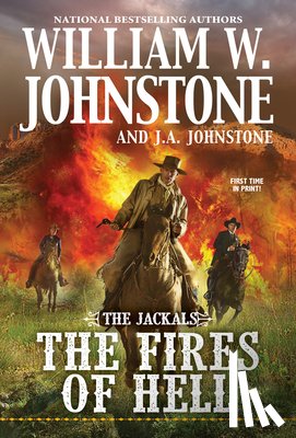 Johnstone, William W., Johnstone, J.A. - The Fires of Hell