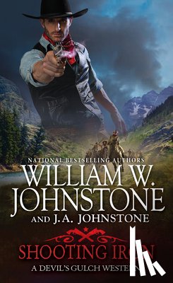 Johnstone, William W., Johnstone, J.A. - Shooting Iron