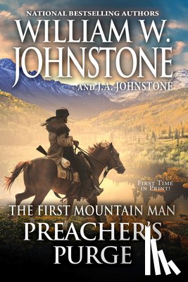 Johnstone, William W., Johnstone, J.A. - Preacher's Purge