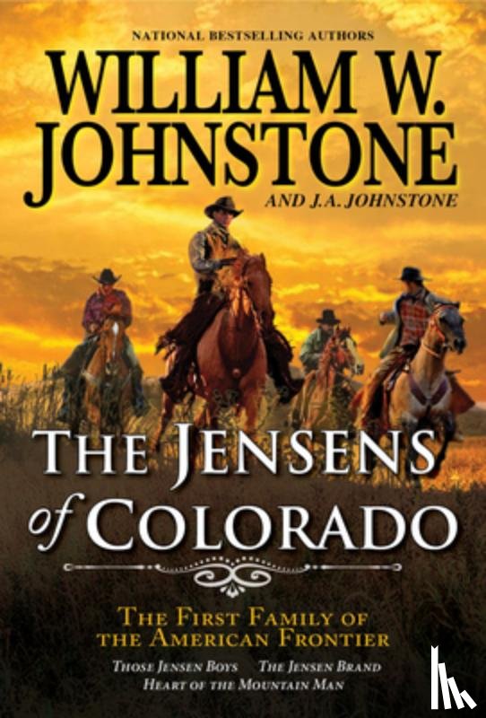 Johnstone, William W. - The Jensens of Colorado