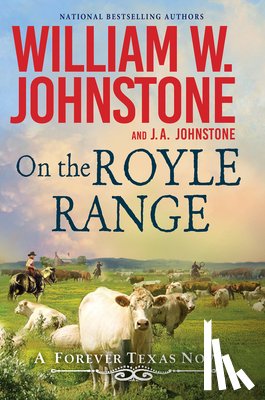 Johnstone, William W., Johnstone, J.A. - On the Royle Range