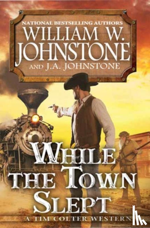 Johnstone, William W., Johnstone, J.A. - While the Town Slept