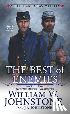 Johnstone, William W., Johnstone, J.A. - Best of Enemies,The