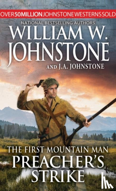 Johnstone, William W., Johnstone, J.A. - Preacher's Strike