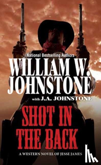 Johnstone, William W., Johnstone, J.A. - Shot in the Back