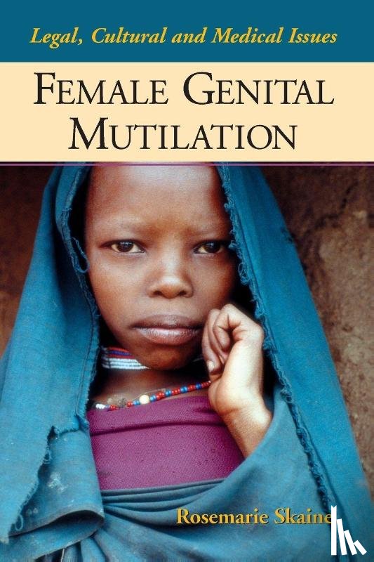Skaine, Rosemarie - Female Genital Mutilation
