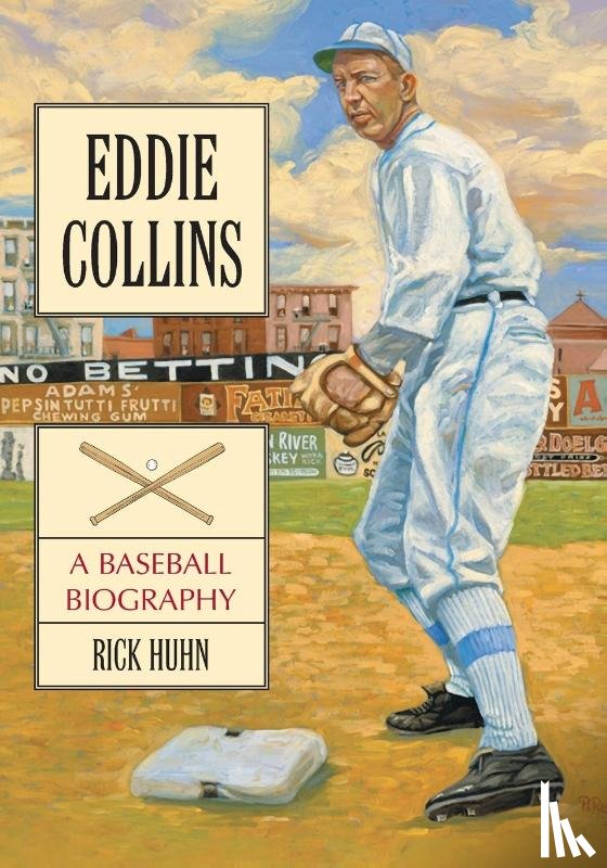 Huhn, Rick - Eddie Collins