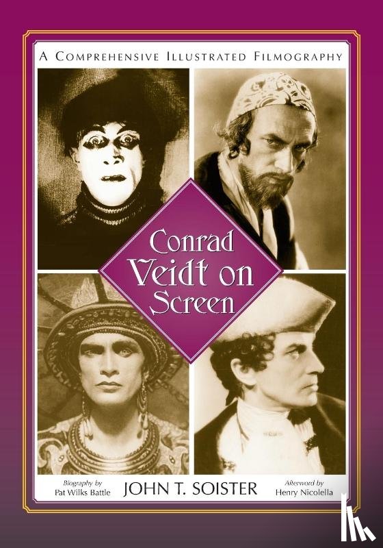 Soister, John T. - Conrad Veidt on Screen