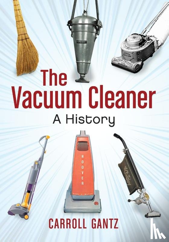 Gantz, Carroll - The Vacuum Cleaner