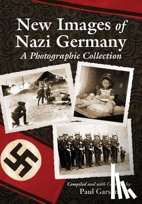Garson, G. Paul - New Images of Nazi Germany