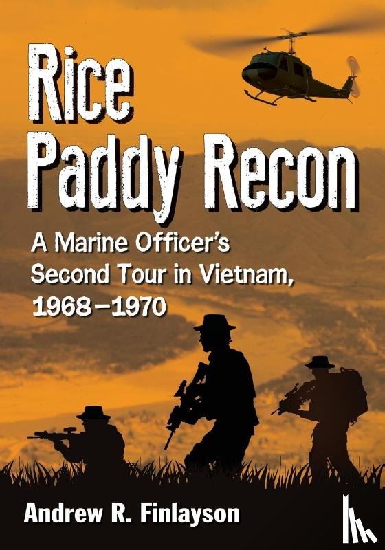 Finlayson, Andrew R. - Rice Paddy Recon
