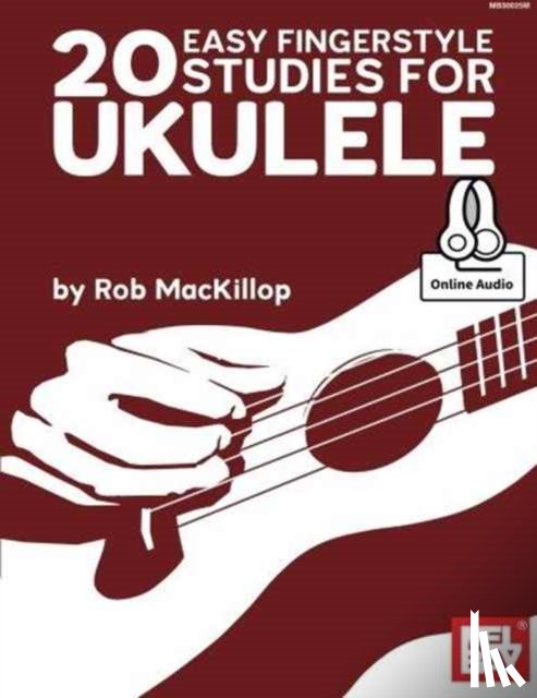 Rob MacKillop - 20 Easy Fingerstyle Studies For Ukulele