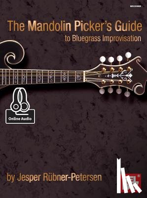 Jesper Rubner-Peterson - Mandolin Picker's Guide To Bluegrass Improvisation