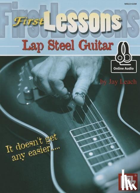 Jay Leach - First Lessons Lap Steel Guitar