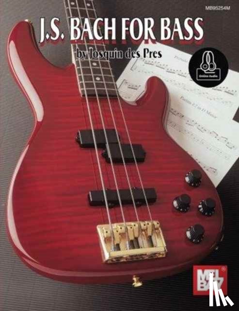 Johann Sebastian Bach - Bach, J. S. For Bass