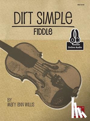Mary Ann Harbar Willis - Dirt Simple Fiddle
