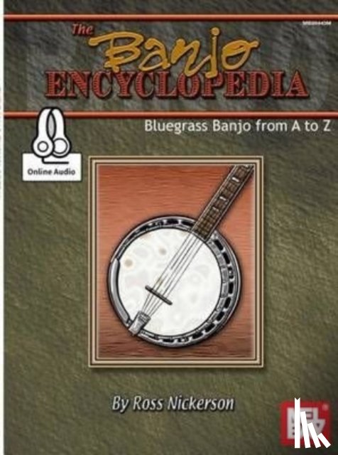Ross Nickerson - Banjo Encyclopedia, The