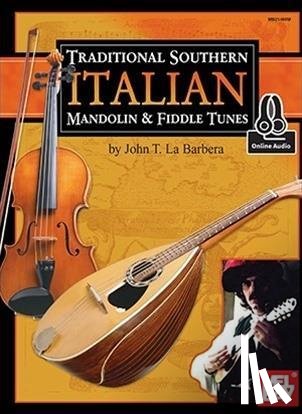 John, La Barbera - John, L: Traditional Southern Italian Mandolin and Fiddle