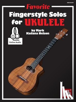 Mark "Kailana" Nelson - FAVORITE FINGERSTYLE SOLOS FOR