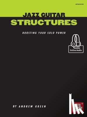 Andrew Green - Jazz Guitar Structures