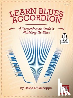 David Digiuseppe - Learn Blues Accordion