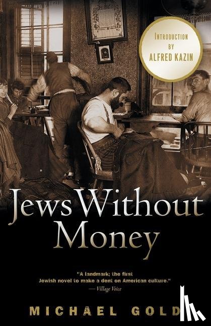 Gold, Michael - JEWS W/O MONEY 3/E