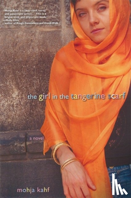 Mojha Kahf - The Girl in the Tangerine Scarf