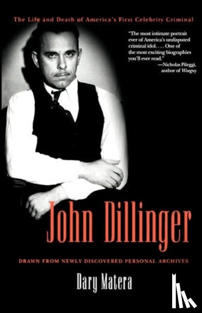 Matera, Dary - John Dillinger