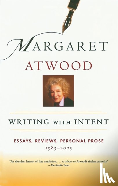 Atwood, Margaret - Writing with Intent