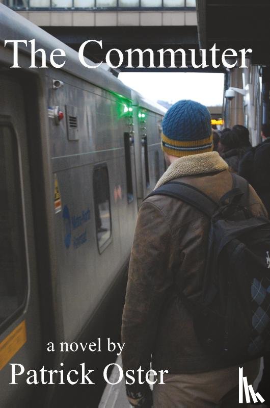 Oster, Patrick - The Commuter