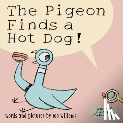 Willems, Mo - Pigeon Finds a Hot Dog!, The