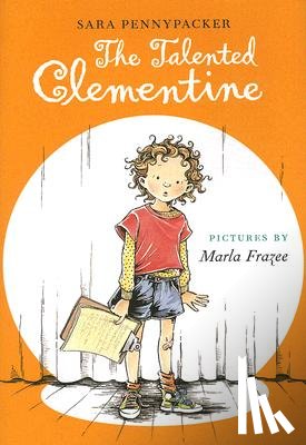 Pennypacker, Sara - The Talented Clementine