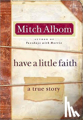 Mitch Albom - Have a Little Faith