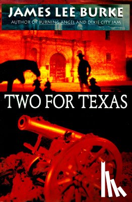 Burke, James Lee - Two for Texas