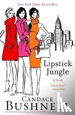 Bushnell, Candace - Lipstick Jungle