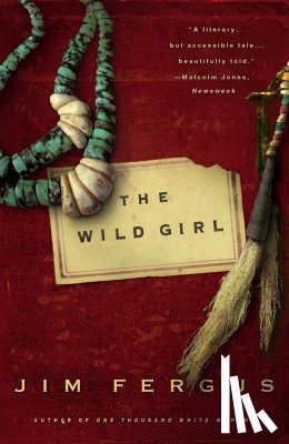 Fergus, Jim - The Wild Girl: The Notebooks of Ned Giles, 1932
