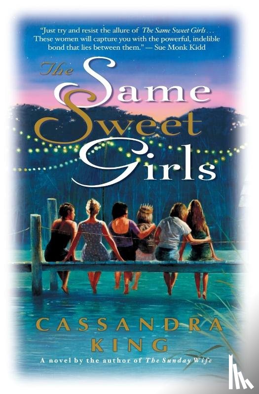 King, Cassandra - The Same Sweet Girls