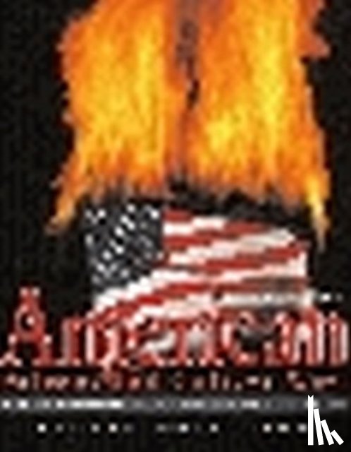 Bracey, Earnest, Johns, Albert - American Politics and Culture Wars: An Interactive Look at the Future