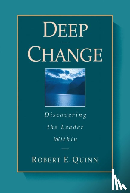 Quinn, Robert E. - Deep Change