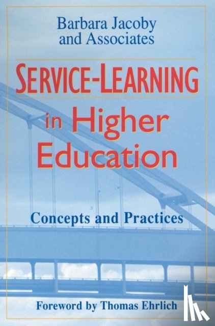 Barbara Jacoby and Associates - Service-Learning in Higher Education