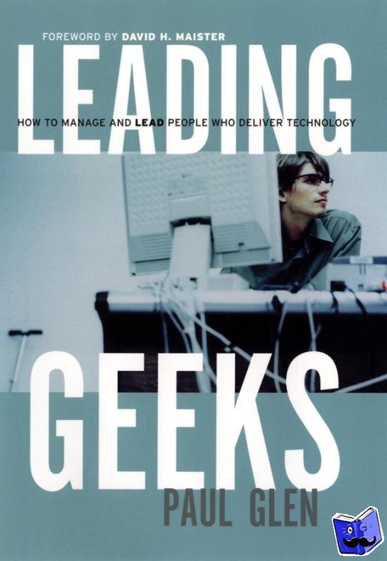 Glen, Paul (University of Southern California and Loyola Marymount University) - Leading Geeks