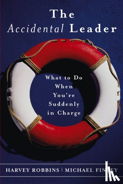 Robbins, Harvey (Minnetonka, Finley, Michael (St. Paul - The Accidental Leader