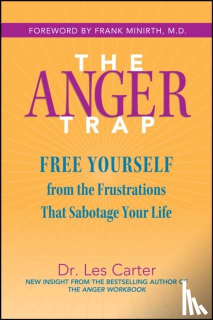 Carter, Les (Minirth Clinic) - The Anger Trap