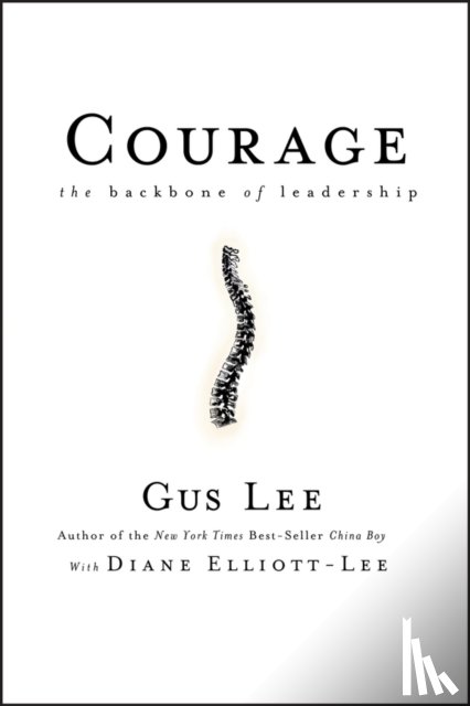 Lee, Gus, Elliott-Lee, Diane - Courage