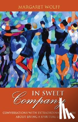 Wolff, Margaret - In Sweet Company