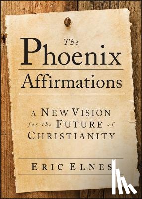 Elnes, Eric - The Phoenix Affirmations
