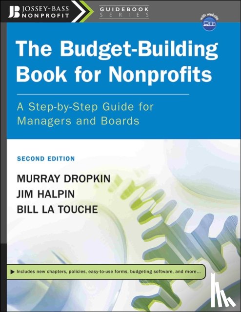 Dropkin, Murray (New Brunswick, Halpin, Jim, La Touche, Bill - The Budget-Building Book for Nonprofits