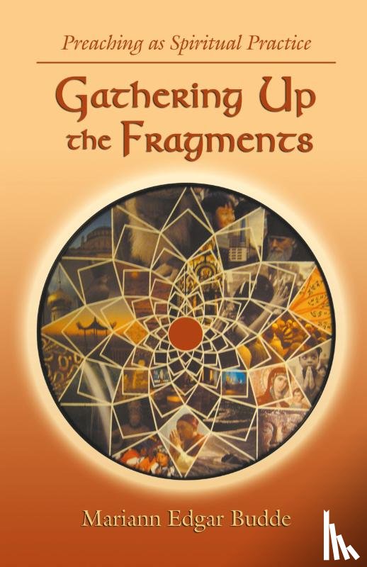 Budde, Mariann Edgar, Edgar Budde, Mariann - Gathering Up the Fragments