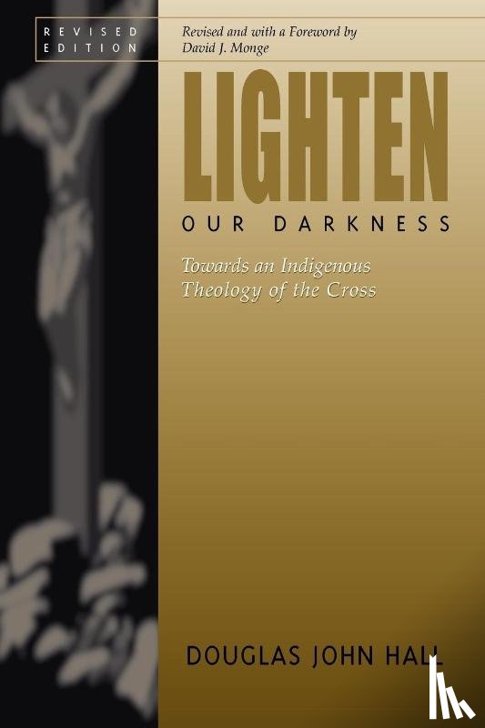 Monge, David, Hall, Douglas John - Lighten Our Darkness