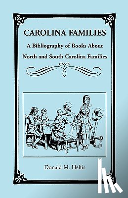 Hehir, Donald M - Carolina Families